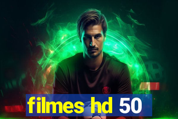 filmes hd 50